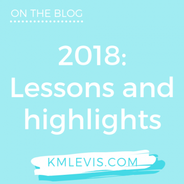 2018: Lessons and highlights