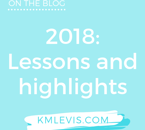 2018: Lessons and highlights